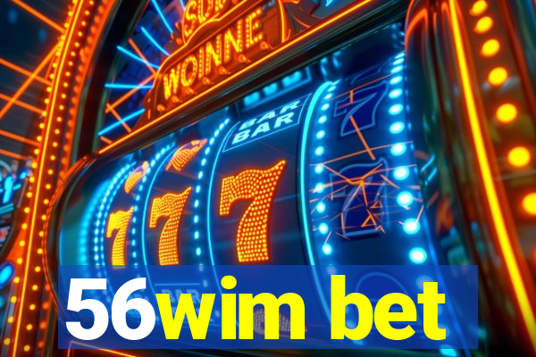 56wim bet